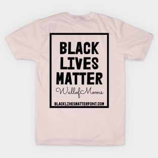 Black Lives Matter for Font Nerds T-Shirt